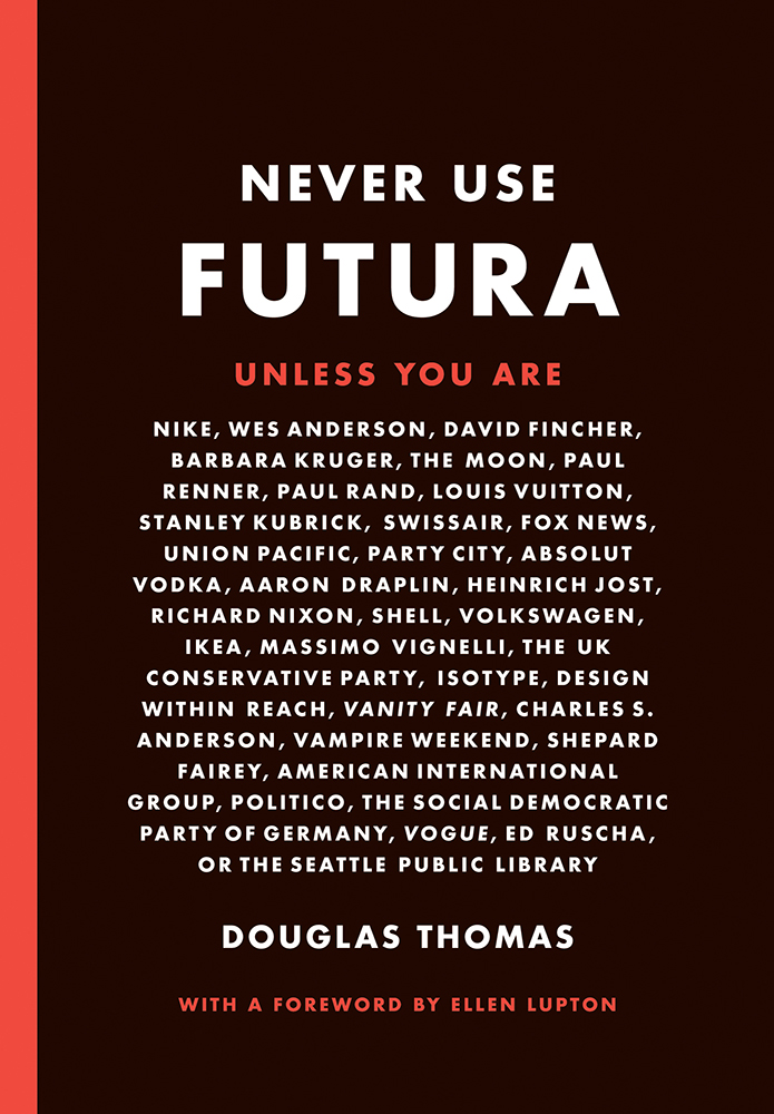 Never use Futura